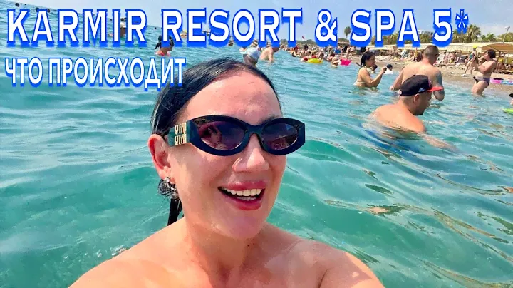 Турция 2024. ОТЕЛИ на СТОПЕ❗️ЧТО ТВОРИТСЯ на КУРОРТЕ! Karmir Resort & SPA 5*. Кемер сейчас